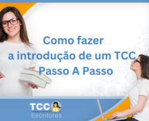 Como fazer a introdução de um TCC – Aprenda o passo a passo